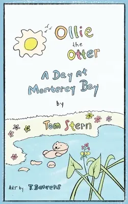 Ollie Vidra: o zi la Golful Monterey - Ollie the Otter: a Day at Monterey Bay
