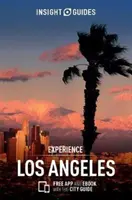 Insight Guides Experience Los Angeles (Ghid de călătorie cu ghid gratuit) - Insight Guides Experience Los Angeles (Travel Guide with Free Ebook)