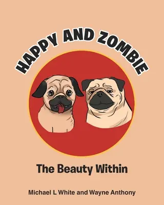 Fericit și zombi: Frumusețea interioară - Happy and Zombie: The Beauty within