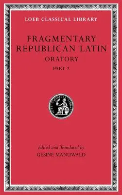 Fragmente de latină republicană - Fragmentary Republican Latin