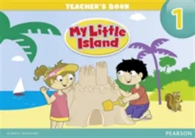 Micuța mea insulă Nivelul 1 Cartea profesorului - My Little Island Level 1 Teacher's Book