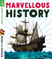 Citește cu Oxford: Etapa 4: Non-ficțiune: Marvellous History - Read with Oxford: Stage 4: Non-fiction: Marvellous History
