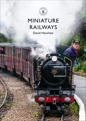 Căi ferate în miniatură - Miniature Railways