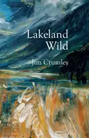 Lakeland sălbatic - Lakeland Wild