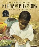 Rândurile și grămezile mele de monede (My Rows and Piles of Coins) - My Rows and Piles of Coins