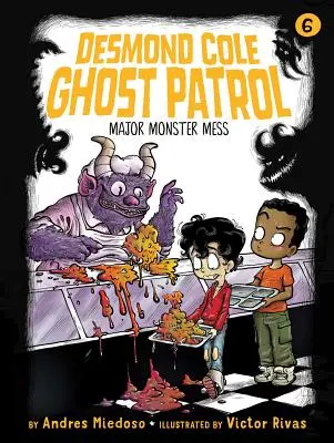 O mare încurcătură de monștri, 6 - Major Monster Mess, 6