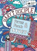 Jurnalul unui discipol - Povestea lui Petru și Pavel - Diary of a Disciple - Peter and Paul's Story