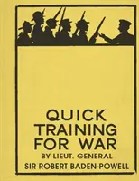 Antrenament rapid pentru război - Quick Training for War