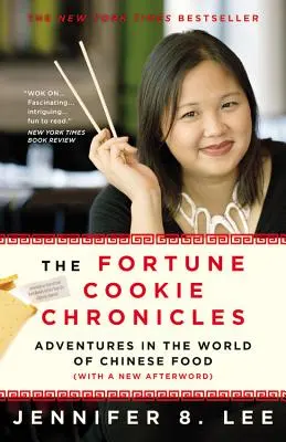 The Fortune Cookie Chronicles: Aventuri în lumea mâncării chinezești - The Fortune Cookie Chronicles: Adventures in the World of Chinese Food