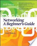 Networking: A Beginner's Guide, Ediția a șasea - Networking: A Beginner's Guide, Sixth Edition