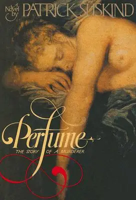 Parfumul: Povestea crimei - Perfume: The Story of Murder