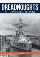 Dreadnoughts: O istorie ilustrată - Dreadnoughts: An Illustrated History