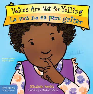 Vocile nu sunt pentru țipat / La Voz No Es Para Gritar - Voices Are Not for Yelling / La Voz No Es Para Gritar