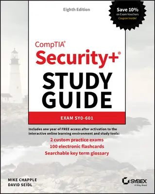 Comptia Security+ Ghid de studiu: Examenul Sy0-601 - Comptia Security+ Study Guide: Exam Sy0-601
