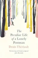 Viața ciudată a unui poștaș singuratic (The Peculiar Life of a Lonely Postman) - The Peculiar Life of a Lonely Postman