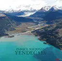 Parcul Național Yendegaia - Parque Nacional Yendegaia