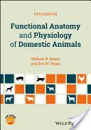Anatomia funcțională și fiziologia animalelor domestice - Functional Anatomy and Physiology of Domestic Animals