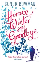 Horace Winter își ia rămas bun - Horace Winter Says Goodbye
