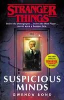 Stranger Things: Suspicious Minds - Primul roman oficial - Stranger Things: Suspicious Minds - The First Official Novel