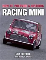 Cum să pregătești un Mini istoric de curse - How to Prepare a Historic Racing Mini