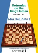 Kotronias privind regele indian: Mar del Plata I - Kotronias on the King's Indian: Mar del Plata I