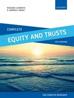 Complete Equity and Trusts: Text, cazuri și materiale - Complete Equity and Trusts: Text, Cases, and Materials