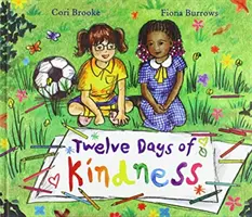 Douăsprezece zile de bunătate - Twelve Days of Kindness
