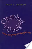 Opening Minds: Utilizarea limbajului pentru a schimba vieți - Opening Minds: Using Language to Change Lives
