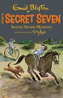 Secret Seven: Secret Seven Mystery - Cartea 9 - Secret Seven: Secret Seven Mystery - Book 9