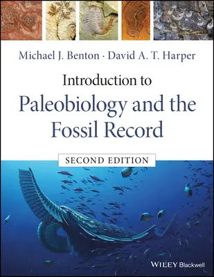 Introducere în paleobiologie și înregistrările fosile - Introduction to Paleobiology and the Fossil Record