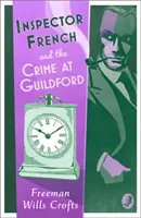 Inspectorul French și crima de la Guildford - Inspector French and the Crime at Guildford