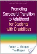 Promovarea tranziției de succes la vârsta adultă pentru elevii cu dizabilități - Promoting Successful Transition to Adulthood for Students with Disabilities