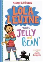 Lola Levine se întâlnește cu Jelly și Bean - Lola Levine Meets Jelly and Bean