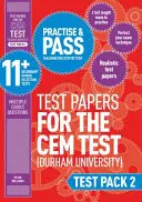 Practică și trece 11+ CEM Test Papers - Test Pack 2 - Practise and Pass 11+ CEM Test Papers - Test Pack 2