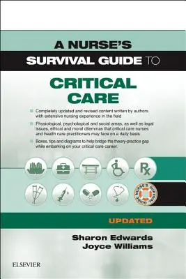 Ghidul de supraviețuire al unei asistente medicale pentru îngrijirea critică - ediție actualizată - A Nurse's Survival Guide to Critical Care - Updated Edition