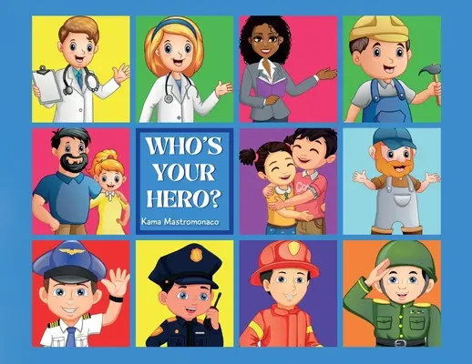 Cine este eroul tău? - Who's Your Hero?