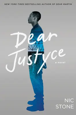Dragă Justyce - Dear Justyce