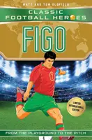 Figo: Eroi clasici ai fotbalului - Ediție internațională limitată - Figo: Classic Football Heroes - Limited International Edition