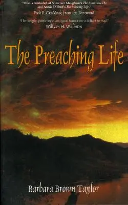 Viața de predicator (The Preaching Life) - The Preaching Life