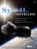 SysML Distilled: Un scurt ghid pentru limbajul de modelare a sistemelor - SysML Distilled: A Brief Guide to the Systems Modeling Language
