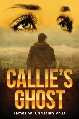 Fantoma lui Callie - Callie's Ghost
