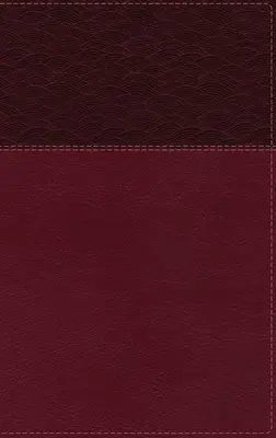 Nasb, Biblia Thinline, Tipar mare, Leathersoft, Burgundy, Ediție cu litere roșii, Text 2020, Comfort Print - Nasb, Thinline Bible, Large Print, Leathersoft, Burgundy, Red Letter Edition, 2020 Text, Comfort Print