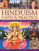 Credința și practica hinduismului: Cele patru căi: Zeități; Locuri sacre; Hinduismul astăzi - Hinduism Faith & Practice: The Four Paths: Deities; Sacred Places; Hinduism Today