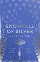 Căderea de zăpadă de argint - Snowfall of Silver