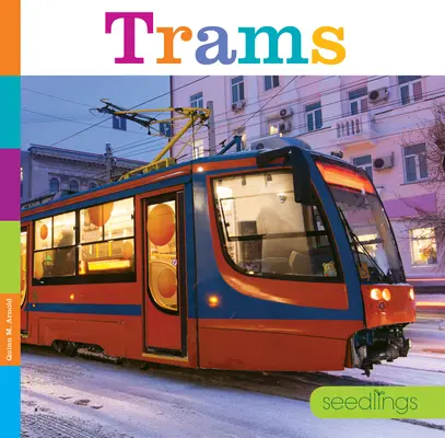 Tramvaie - Trams