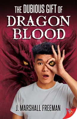 Darul dubios al sângelui de dragon - The Dubious Gift of Dragon Blood