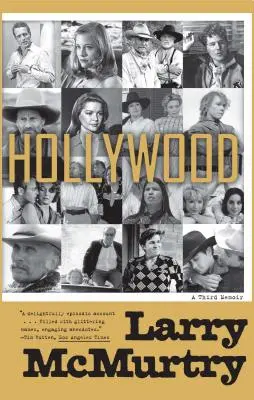Pod Hollywood: A Third Memoir