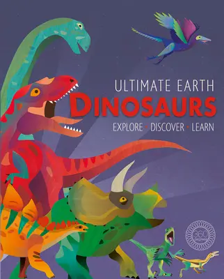 Ultimate Earth: Dinosauri - Ultimate Earth: Dinosaurs