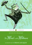 Vântul în sălcii (The Wind in the Willows) - The Wind in the Willows