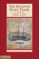 Comerțul atlantic cu sclavi - The Atlantic Slave Trade